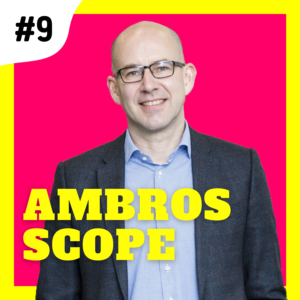 009 | New Work im Grossunternehmen mit Ambros Scope