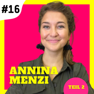 016 | Verantwortungseigentum mit Annina Menzi Teil 2